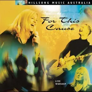 Pochette de For This Cause de Hillsong Worship