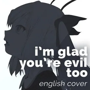 Pochette de I'm glad you're evil too de Rachie