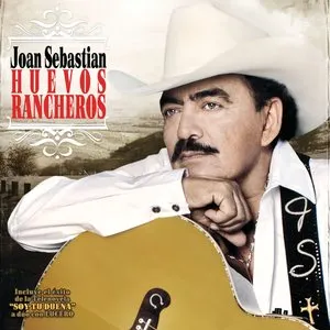 Pochette de Huevos rancheros de Joan Sebastian