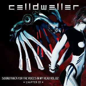 Pochette de Soundtrack for the Voices in My Head, Volume 02: Chapter 01 de Celldweller