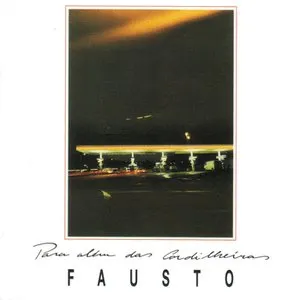 Pochette de Para além das cordilheiras de Fausto