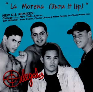 Pochette de La morena (Burn It Up) de Ilegales