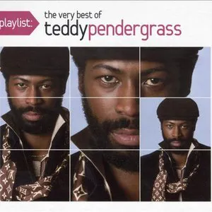 Pochette Playlist: The Very Best of Teddy Pendergrass