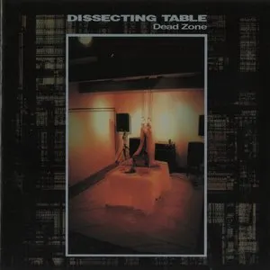 Pochette de Dead Zone de Dissecting Table