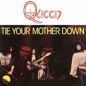 Pochette Tie Your Mother Down