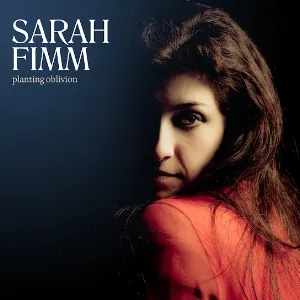 Pochette de Planting Oblivion de Sarah Fimm