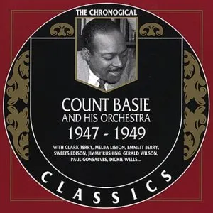 Pochette de The Chronological Classics: Count Basie and His Orchestra 1947-1949 de The Count Basie Orchestra - The Count Basie Orchestra