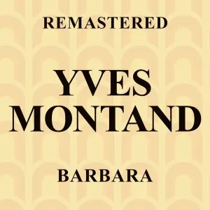 Pochette de Barbara (Remastered) de Yves Montand