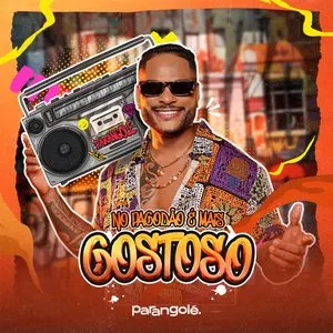 Pochette de No Pagodão É Mais Gostoso de Parangolé