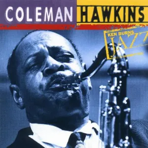 Pochette de Ken Burns Jazz: Definitive Coleman Hawkins de Coleman Hawkins