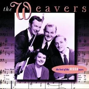 Pochette de The Best of the Decca Years de The Weavers