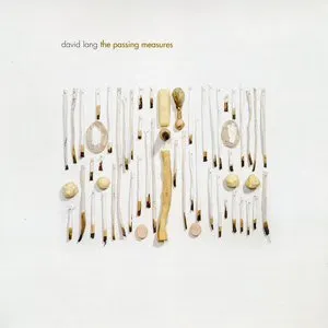 Pochette de The Passing Measures de David Lang