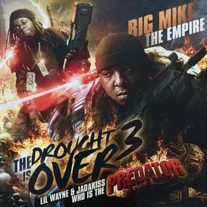 Pochette de The Drought Is Over 3: Who Is the Predator? de Lil Wayne