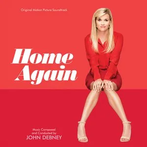 Pochette de Home Again: Original Motion Picture Soundtrack de John Debney