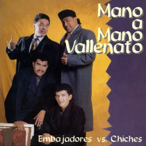 Pochette de Mano a mano vallenato de Los Embajadores Vallenatos - Los Chiches Vallenatos