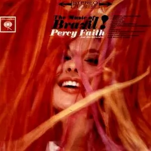 Pochette de The Music Of Brazil de Percy Faith and His Orchestra