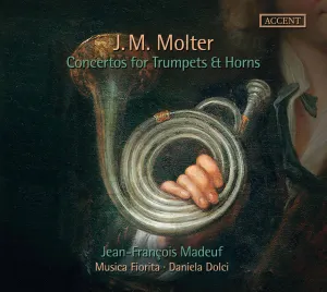 Pochette de Concertos for Trumpets & Horns de Johann Melchior Molter