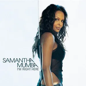 Pochette de I’m Right Here de Samantha Mumba
