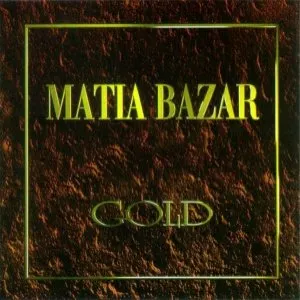 Pochette de Gold de Matia Bazar
