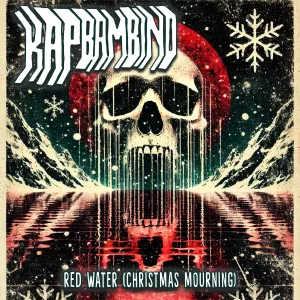 Pochette de Red Water (Christmas Mourning) de Kap Bambino