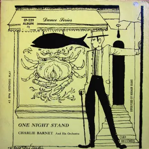 Pochette de One Night Stand Album # 1 de Charlie Barnet and His Orchestra