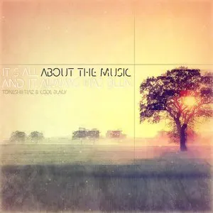 Pochette de About The Music de Toneshifterz