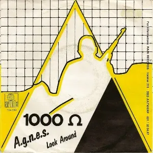 Pochette de A.G.N.E.S. / Look Around de 1000 Ohm