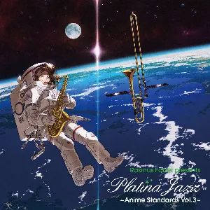 Pochette de Rasmus Faber presents Platina Jazz ~Anime Standards Vol.3~ de Rasmus Faber