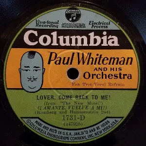Pochette de Lover, Come Back to Me! / Marianne de Paul Whiteman and His Orchestra