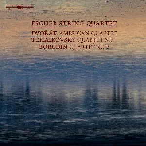 Pochette Dvořák: “American” Quartet / Tchaikovsky: Quartet no. 1 / Borodin: Quartet no. 2