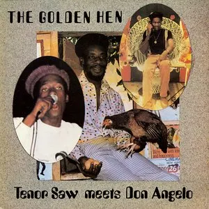 Pochette de The Golden Hen de Tenor Saw