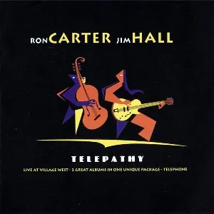 Pochette de Telepathy-Live at Village West / Telephone de Ron Carter - Jim Hall