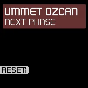 Pochette de Next Phase de Ummet Ozcan