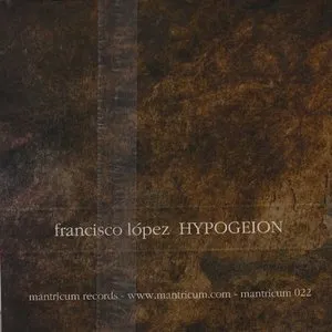 Pochette de Hypogeion de Francisco López