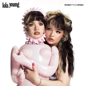 Pochette de I’m Only F**king Myself de Lola Young