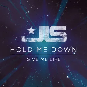 Pochette Hold Me Down / Give Me Life