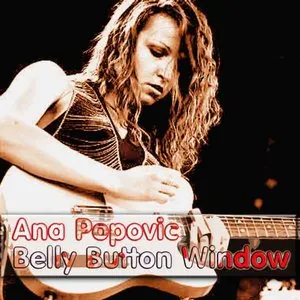 Pochette de Belly Button Window de Ana Popović
