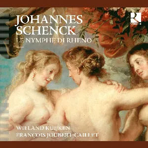 Pochette de Le Nymphe di Rheno de François Joubert-Caillet - Wieland Kuijken