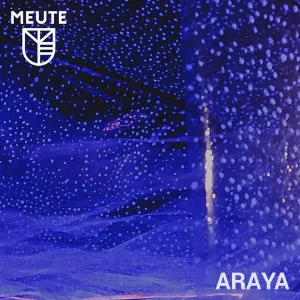 Pochette de Araya de MEUTE