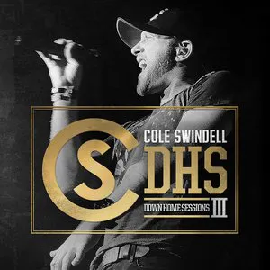 Pochette de Down Home Sessions III de Cole Swindell