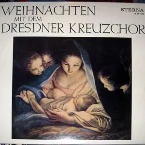 Pochette de Weihnachten mit dem Dresdner Kreuzchor de Dresdner Kreuzchor