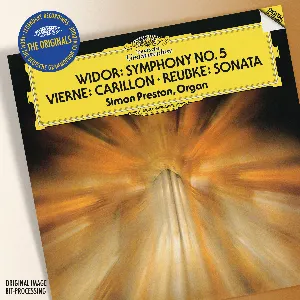Pochette Widor: Symphony no. 5 / Vierne: Carillon / Reubke: Sonata