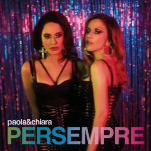 Pochette de Per sempre de Paola & Chiara
