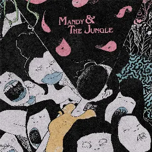 Pochette Mandy & The Jungle