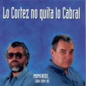 Pochette de Lo Cortez no quita lo Cabral de Alberto Cortez