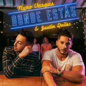 Pochette de Donde estás de Justin Quiles