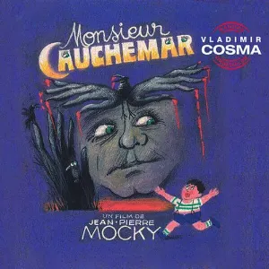 Pochette de Monsieur Cauchemar (Bande originale du film de Jean-Pierre Mocky) de Vladimir Cosma