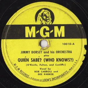 Pochette de Quien Sabe? (Who Knows) / Time After Time de Jimmy Dorsey and His Orchestra