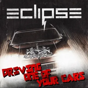 Pochette de Driving One of Your Cars de Eclipse