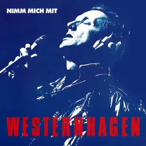 Pochette de Nimm mich mit de Marius Müller‐Westernhagen